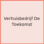 Verhuisbedrijf De Toekomst